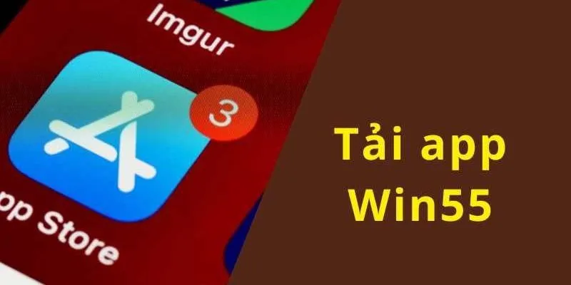 tải app Win55